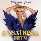 Pochette Raffaella Carrà: Sensational Hits