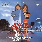 Pochette The Angel Trilogy: Angel • Avenging Angel • Angel III: The Final Chapter (Original Motion Picture Soundtracks)