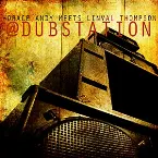 Pochette Horace Andy Meets Linval Thompson @ Dub Station (Platinum Edition)