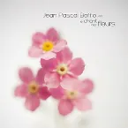 Pochette Le chant des fleurs