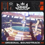 Pochette Soul Fighter (Original Soundtrack)