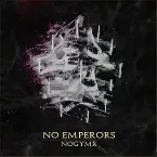 Pochette NO EMPERORS