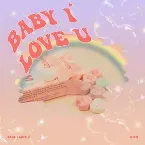 Pochette Baby I Love U