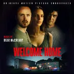 Pochette Welcome Home: Original Motion Picture Soundtrack