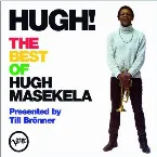 Pochette Hugh! The Best of Hugh Masekela