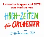 Pochette HOCH‐ZEITEN für Orchester