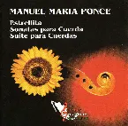 Pochette Estrellita / Sonatas para cuerdas / Suite para cuerdas