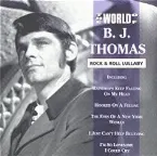 Pochette The World of B.J. Thomas