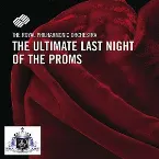 Pochette The Ultimate Last Night of the Proms
