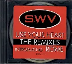 Pochette Use Your Heart (The Remixes)