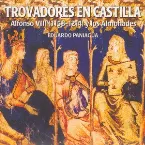 Pochette Trovadores En Castilla. Alfonso VIII (1158-1214) Y Los Almohades
