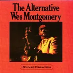 Pochette The Alternative Wes Montgomery