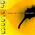 Pochette Songs of a Dead Dreamer
