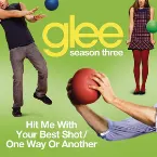 Pochette Hit Me With Your Best Shot / One Way or Another