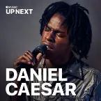 Pochette Up Next Session: Daniel Caesar