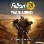 Pochette Fallout 76: Wastelanders (Original Game Score)