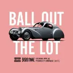 Pochette Ball Out the Lot