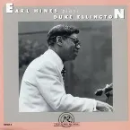 Pochette Earl Hines Plays Duke Ellington