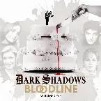 Pochette Dark Shadows: Bloodline Volume 01 (Episodes 1-6)