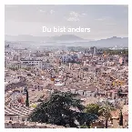 Pochette Du bist anders (Mauer Session)