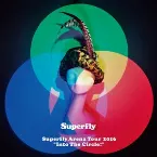 Pochette Superfly Arena Tour 2016 “Into The Circle!”