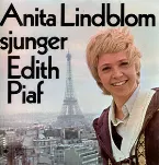 Pochette Anita Lindblom Sjunger Edith Piaf