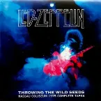 Pochette Throwing the Wild Seeds: Nassau Coliseum 1975 Complete Tapes