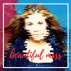 Pochette Beautiful Mess, Vol. 1