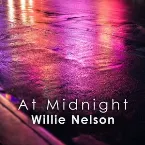 Pochette At Midnight: Willie Nelson