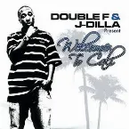 Pochette Welcome To Cali
