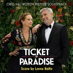 Pochette Ticket to Paradise: Original Motion Picture Soundtrack