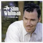 Pochette The Essential Slim Whitman