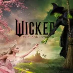 Pochette Wicked: The Soundtrack