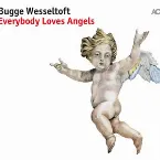 Pochette Everybody Loves Angels