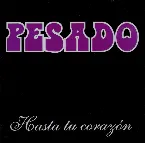 Pochette Hasta Tu Corazón