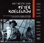 Pochette Het allerbeste van Peter Koelewijn 1960-1992
