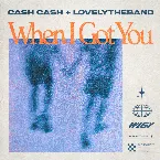 Pochette When I Got You
