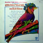 Pochette Flutin' the Bird... Bird Lives!