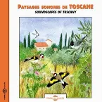 Pochette Paysages sonores de Toscane / Soundscapes of Tuscany