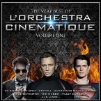 Pochette The Greatest Hits of L'Orchestra Cinematique, Vol. 1