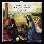Pochette Cristóbal de Morales - Christmas Motets - Manfred Cordes