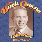 Pochette The Buck Owens Collection (1959-1990)