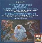 Pochette The Hymn Of Jesus / Ode to Death / Choral Hymns from the Rig Veda / The Wandering Scholar