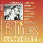 Pochette The Blues Collection: Louis Jordan, Caldonia