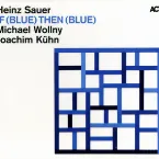 Pochette If (Blue) Then (Blue)