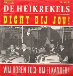 Pochette Dicht bij jou! / Wij horen toch bij elkander!