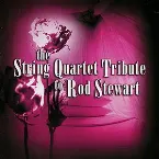 Pochette The String Quartet Tribute to Rod Stewart