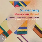 Pochette Schoenberg / Messiaen / Ravel