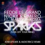 Pochette Sparks (Turn Off Your Mind) (Atmozfears & Audiotricz Remix)