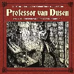 Pochette Professor van Dusen, Neuer Fall 19: Professor van Dusen legt einen Köder aus